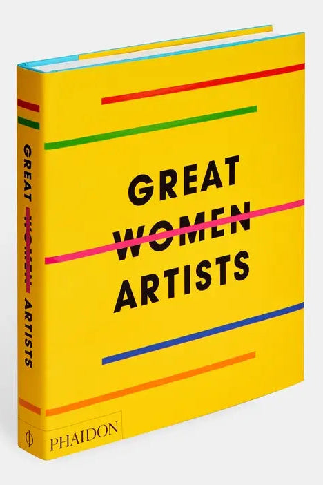 Book titled 'Great Women Artists' by Phaidon on a white background