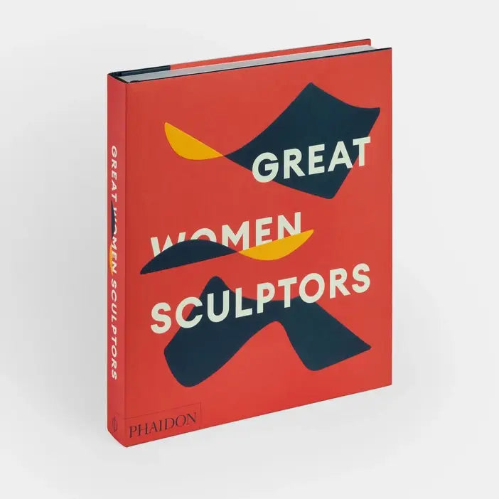 Book titled 'Great Women Sculptors' by Phaidon on a white background