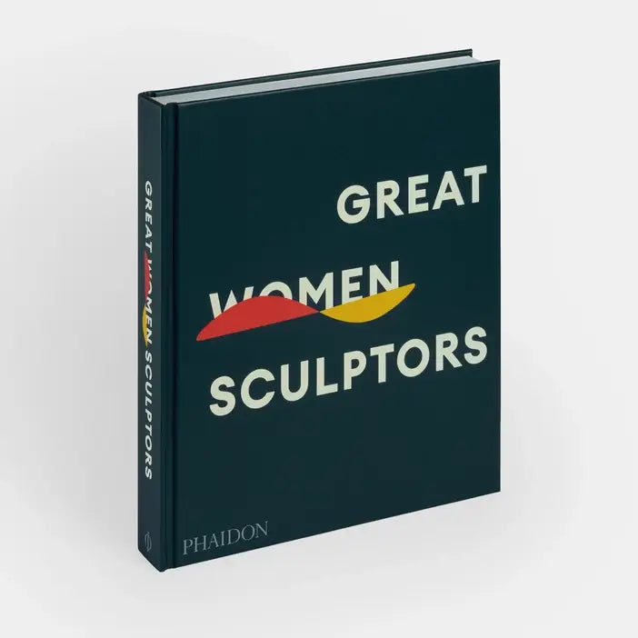 Book titled 'Great Women Sculptors' by Phaidon on a white background
